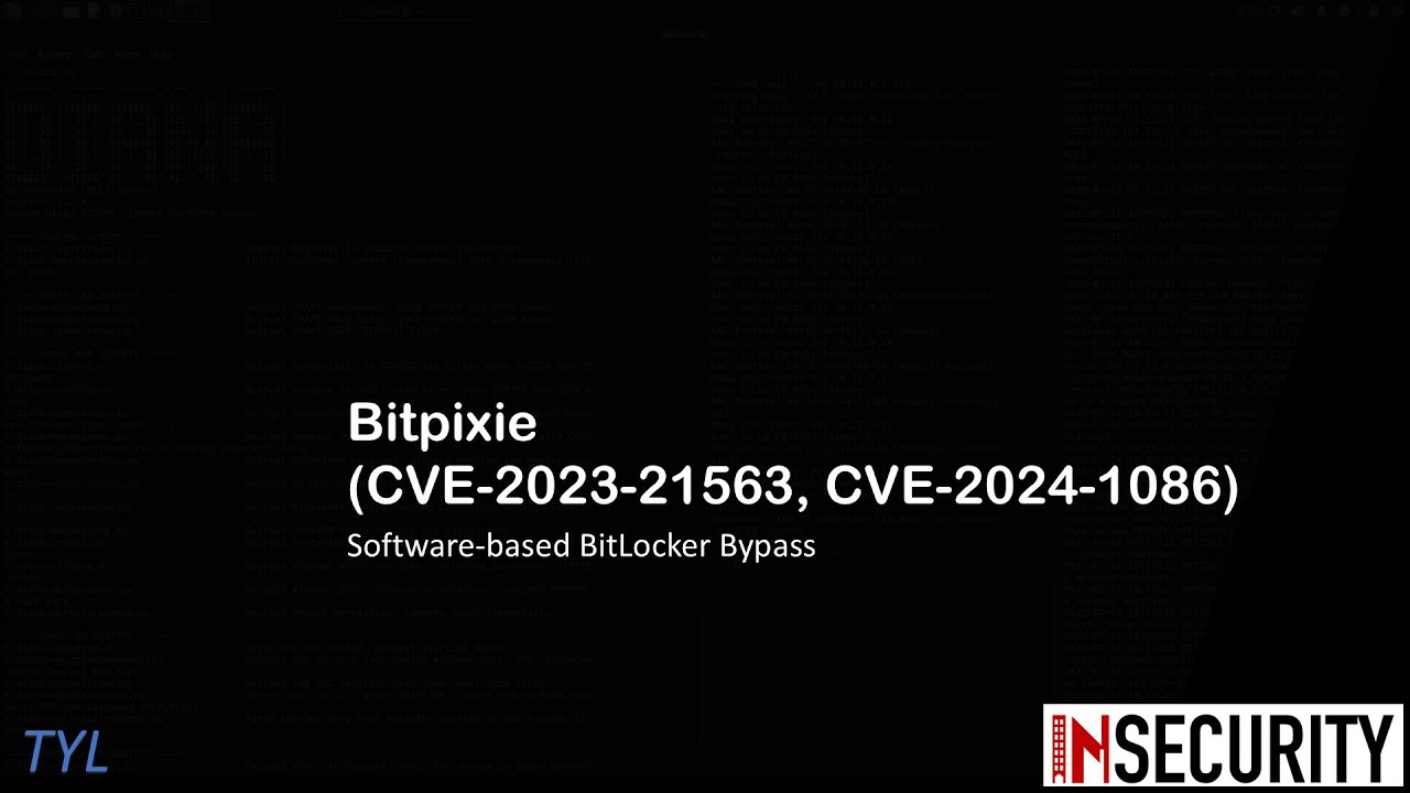 [Eng] EP17 - Bitpixie Bitlocker Software Bypass Demo (CVE-2023-21563/CVE-2024-1086)