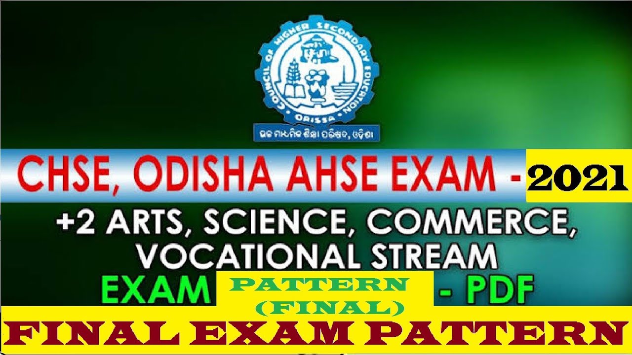 Plus Two Final Exam pattern-2021|+2 Board Exam|Higher secondary Exam|Latest Update|Odisha CHSE Board