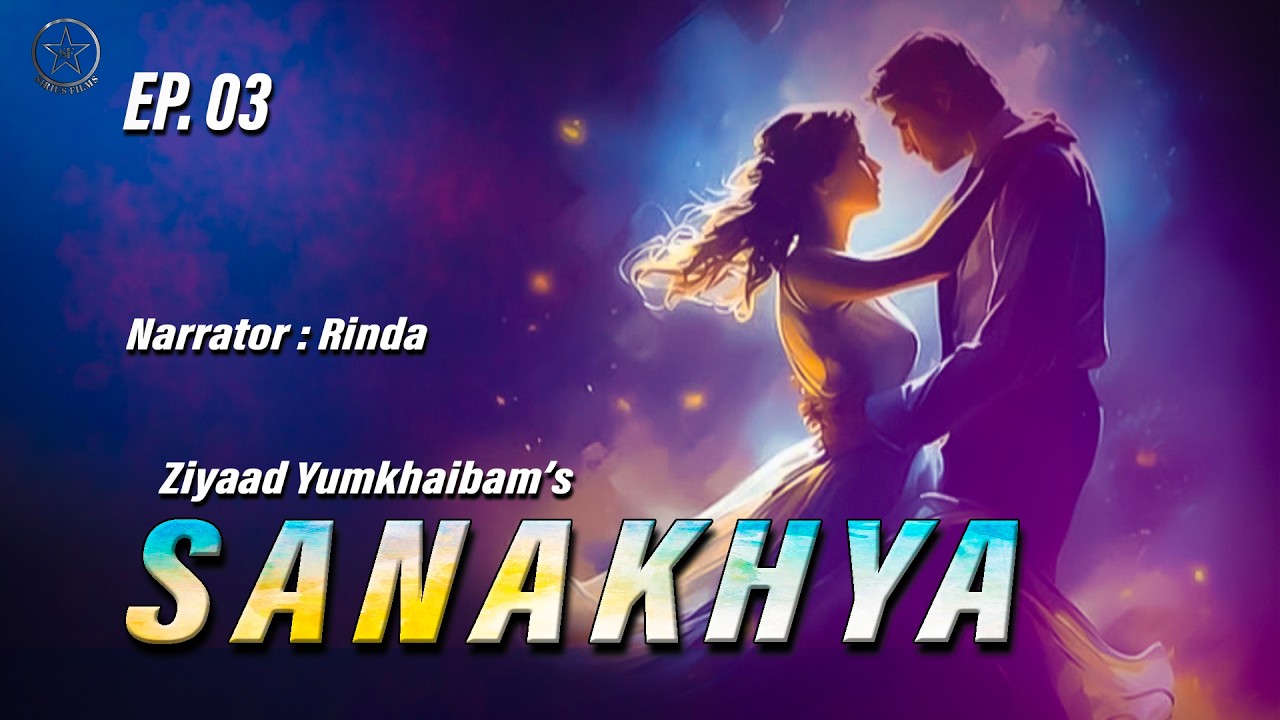 SANAKHYA (03) | RINDA | ZIYAAD |