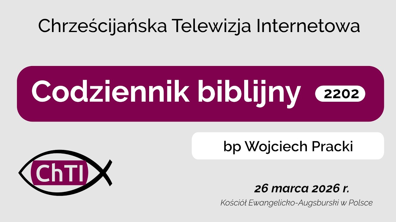 Codziennik biblijny, Słowo na dzień 26 marca 2026 r.