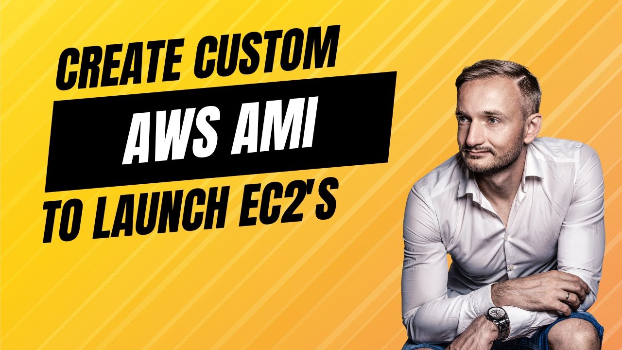 Creating a Custom AWS AMI and Launching an EC2 Instance from It
