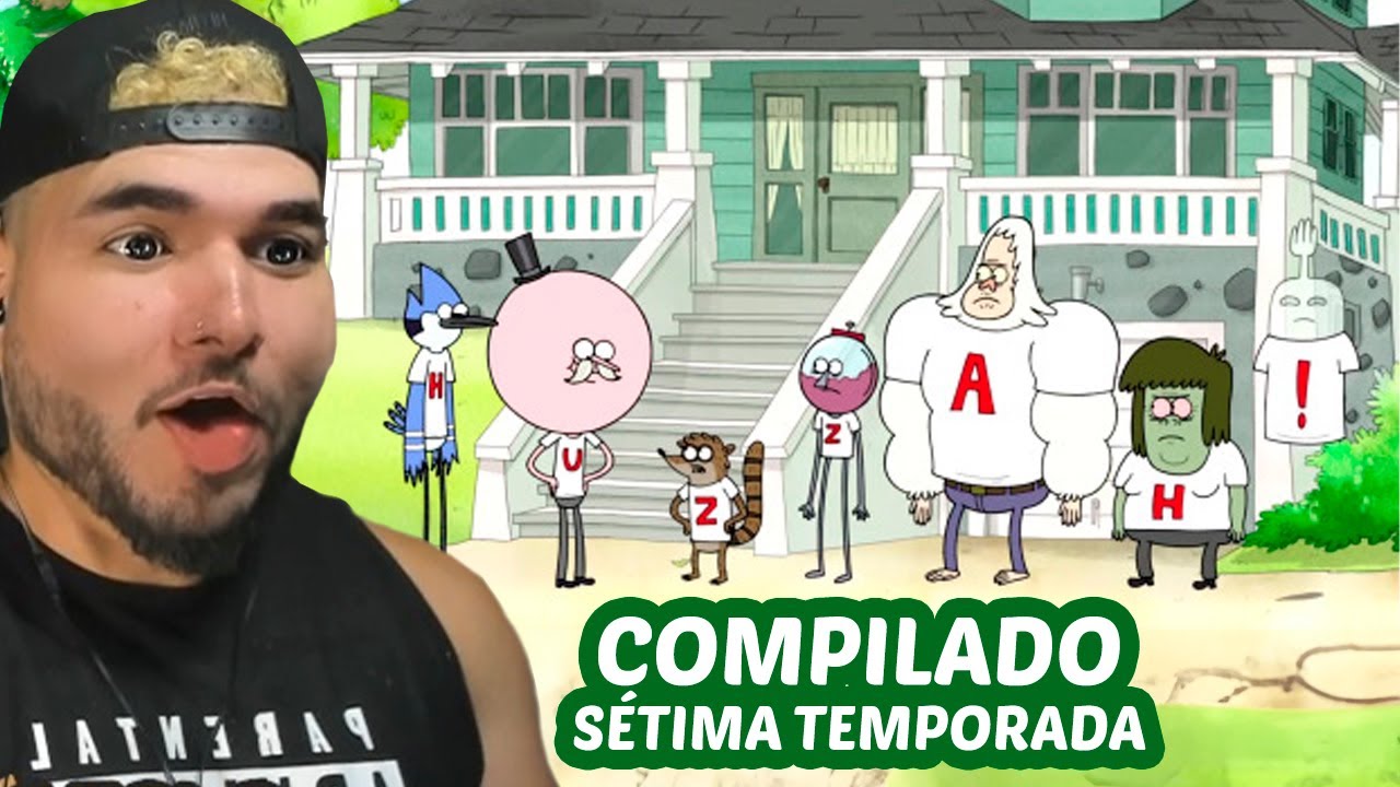 MARATONA APENAS UM SHOW SÉTIMA TEMPORADA | Melhores Momentos de Mordecai e Rigby