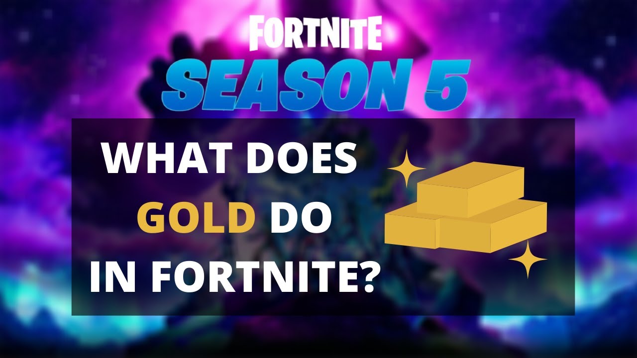 What Does Gold Do In Fortnite? Gold Currency Explained