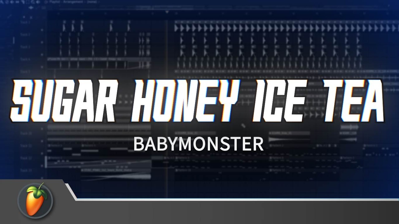 BABYMONSTER - 'Sugar Honey Ice Tea' | FL Studio Remake