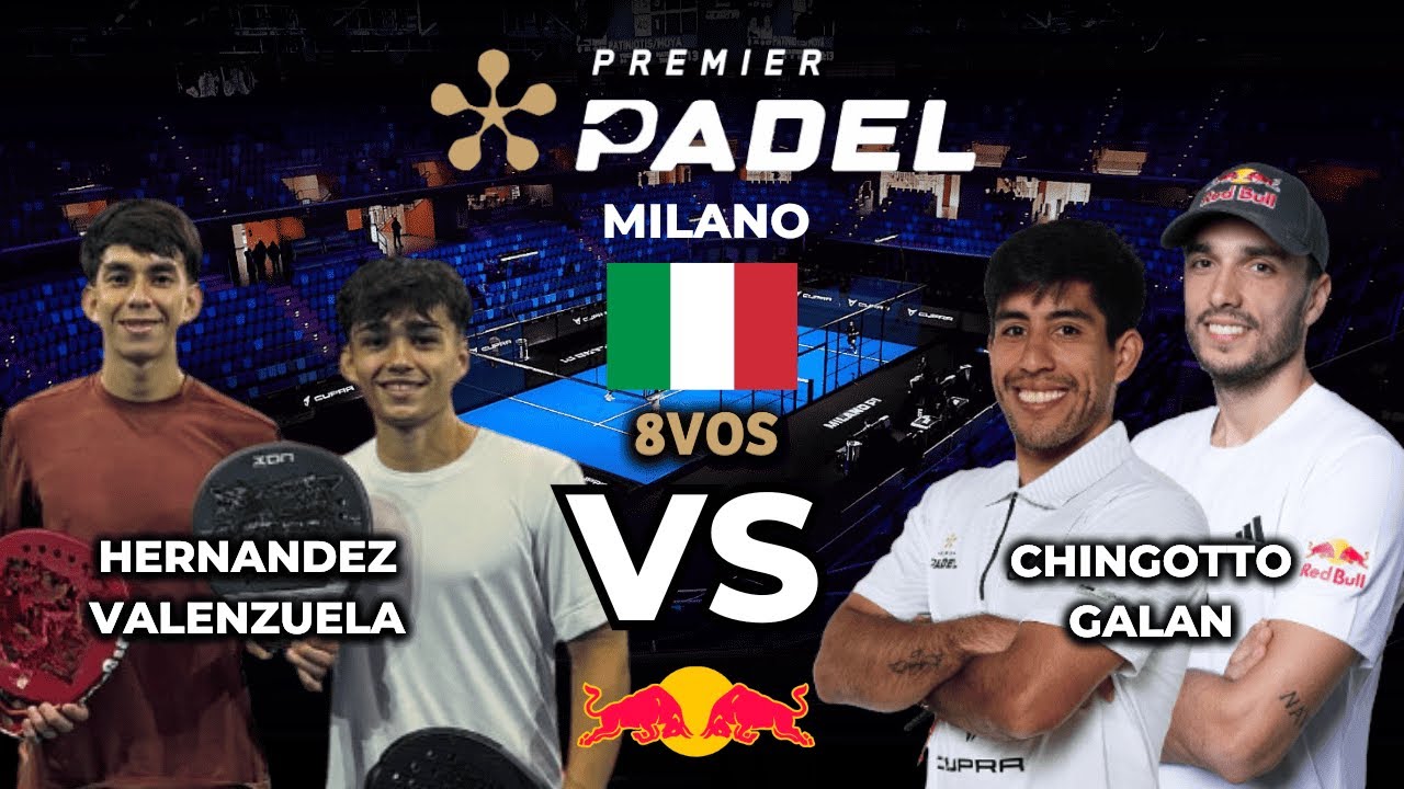 ¡QUE NIVEL DE LOS CHICOS! ¡PARTIDAZO! | Galan/Chingotto VS Hernandez/Valenzuela  | Milano Premier