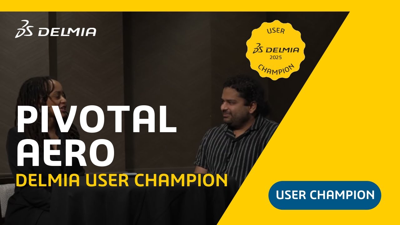 Pivotal Aero using DELMIA engineering tools for design & development