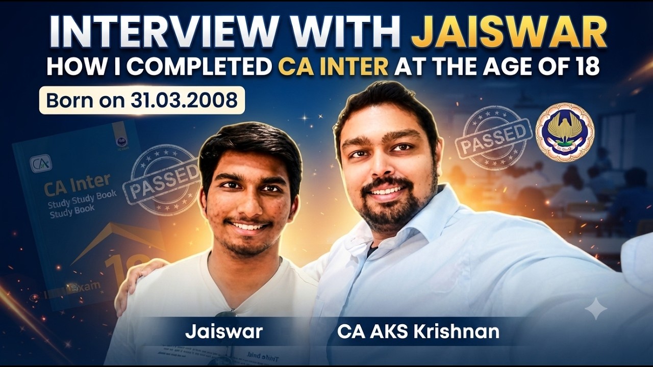 Interview with Jaiswar from Erode | How I passed CA Inter at the age of 18 in the May 2024 exam