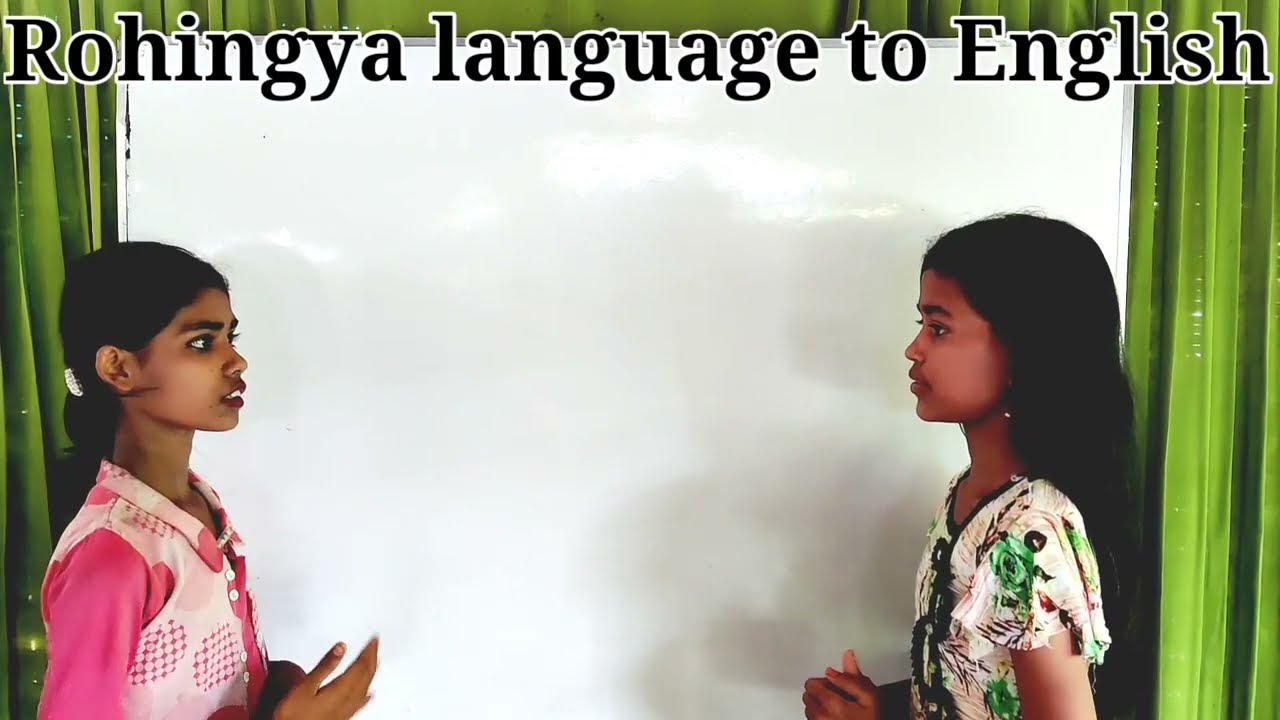 How to translate Rohingya language to English