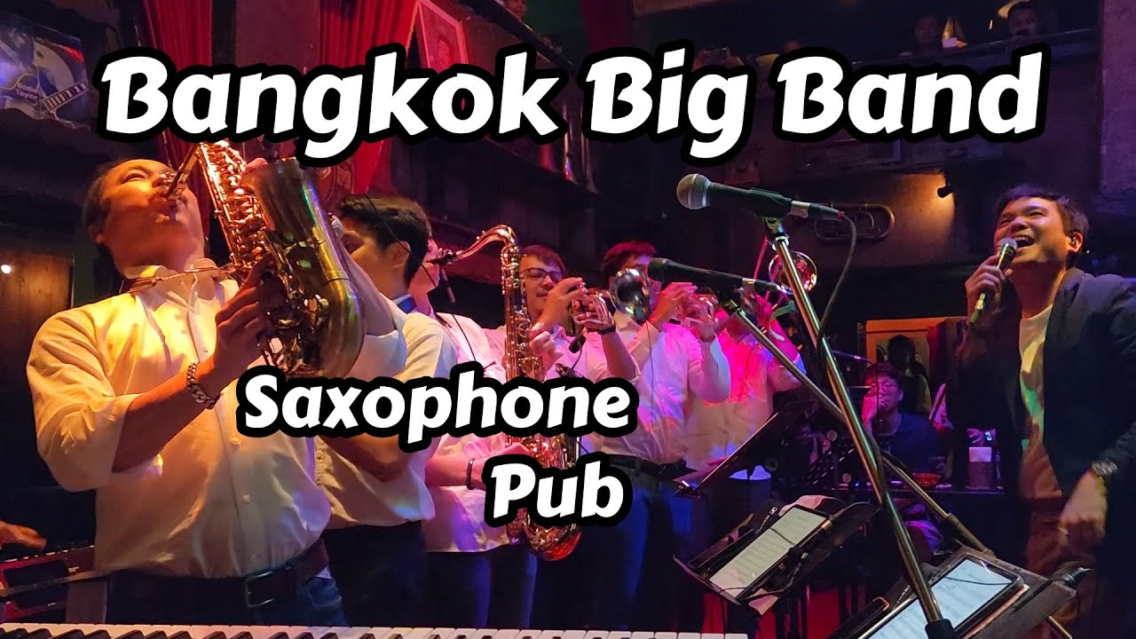Bangkok Swing Band At Saxophone Pub