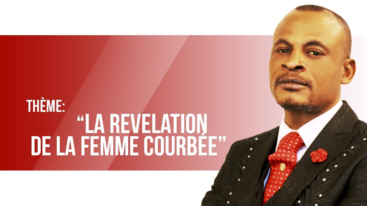 CULTE EN FRANÇAIS | 179. THÈME: LA REVELATION DE LA FEMME COURBÉE | EVANGELISTE LIEVIN LUSSUEKI