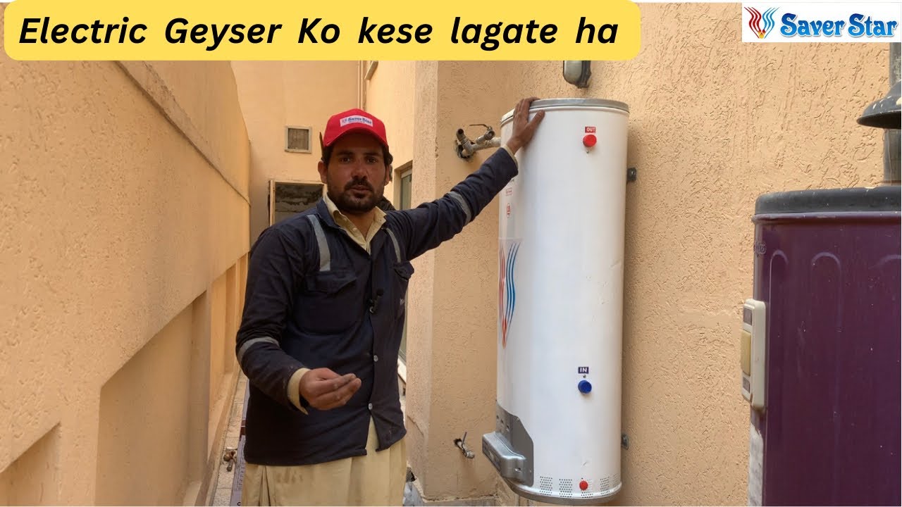 Saver star fully automatic geyser installation guide || saver star electric geyser installation