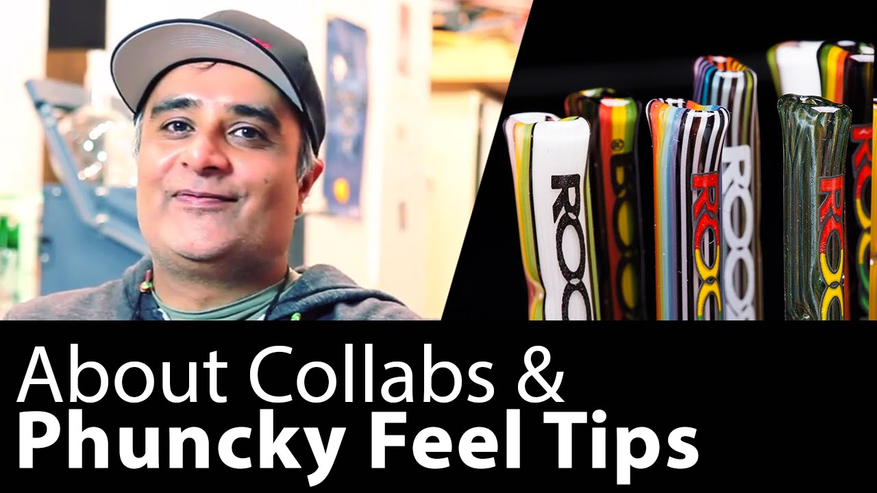 About Collabs & Phuncky Feel Tips