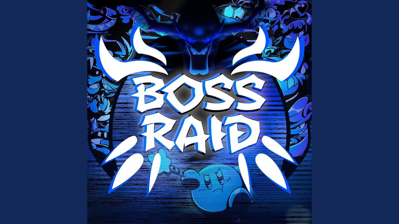 A BOSS RAID HAS APPEARED