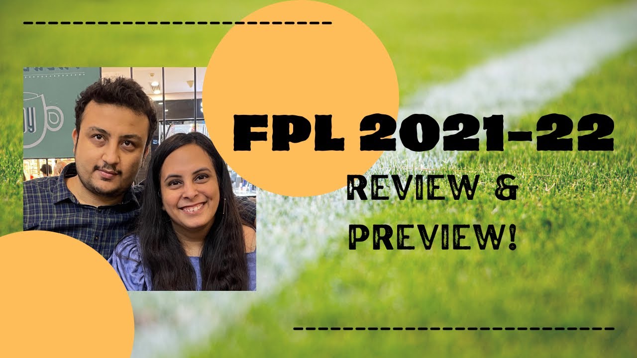 FPL GW 25 review and DGW 26 Preview