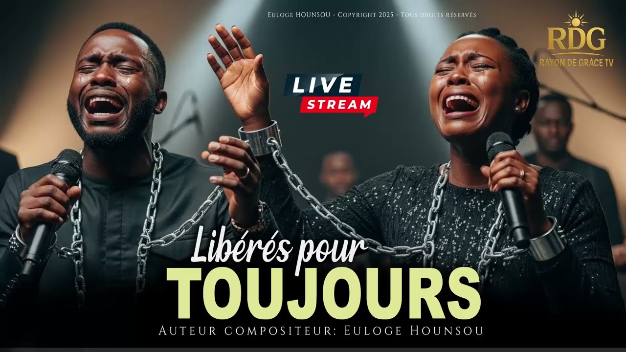 LIBÉRÉS POUR TOUJOURS – Adoration de Délivrance | Plus de chaînes, liberté éternelle en Jésus