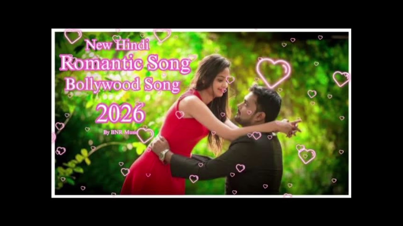 New Song 2026 | New Hindi Song | Best of Arijit Singh, Jubin Nautiyal, Atif Aslam, Darshan Raval 💖