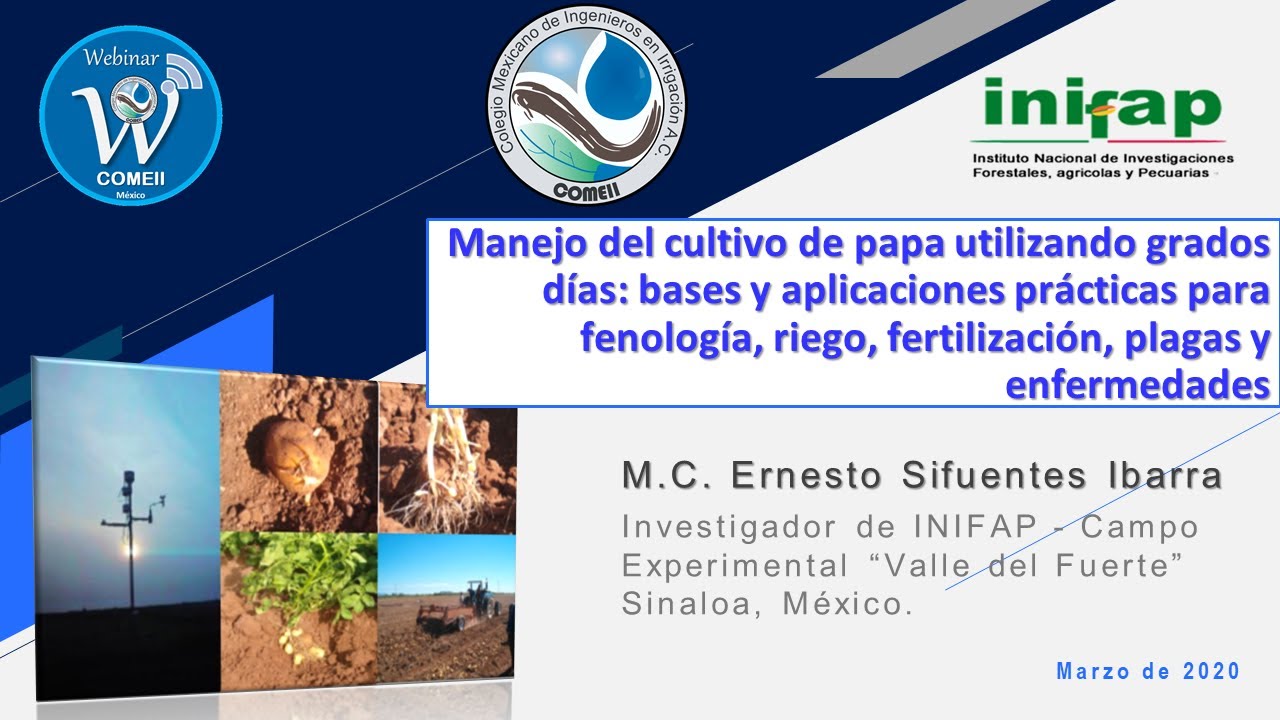Webinar 9. Manejo del cultivo de papa utilizando grados días: bases y aplicaciones prácticas
