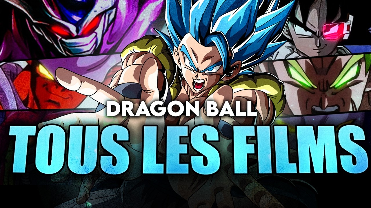 J'ai regardé TOUS les Films DRAGON BALL