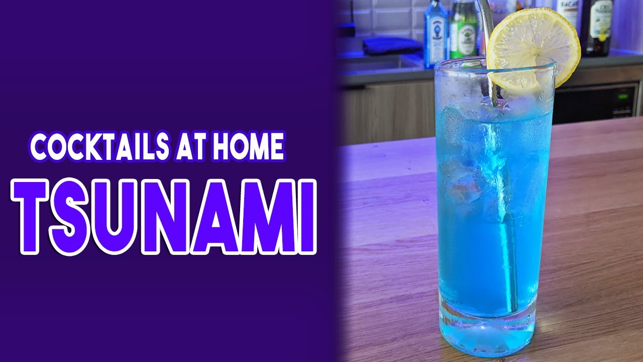 Cocktails at Home | Tsunami Recipe by the Cocktail Enthusiast