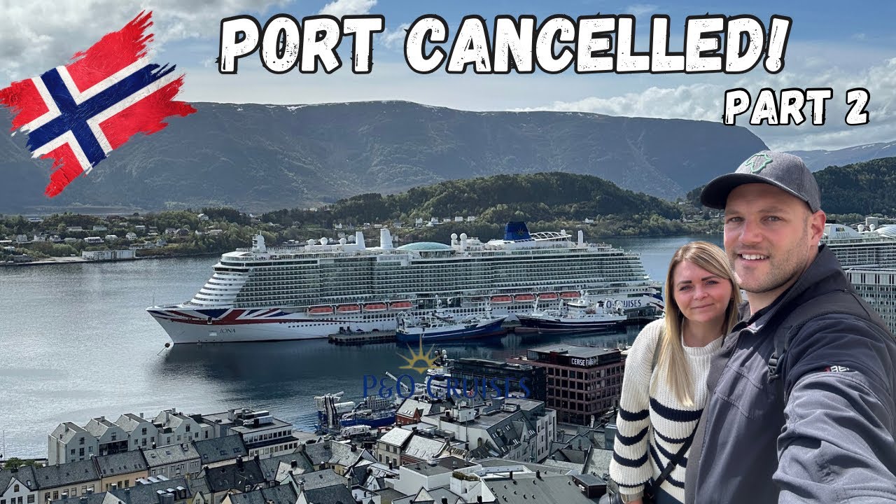 Norwegian Fjords Cruise - Ålesund, Cancelled port, Sea day & Disembarkation.