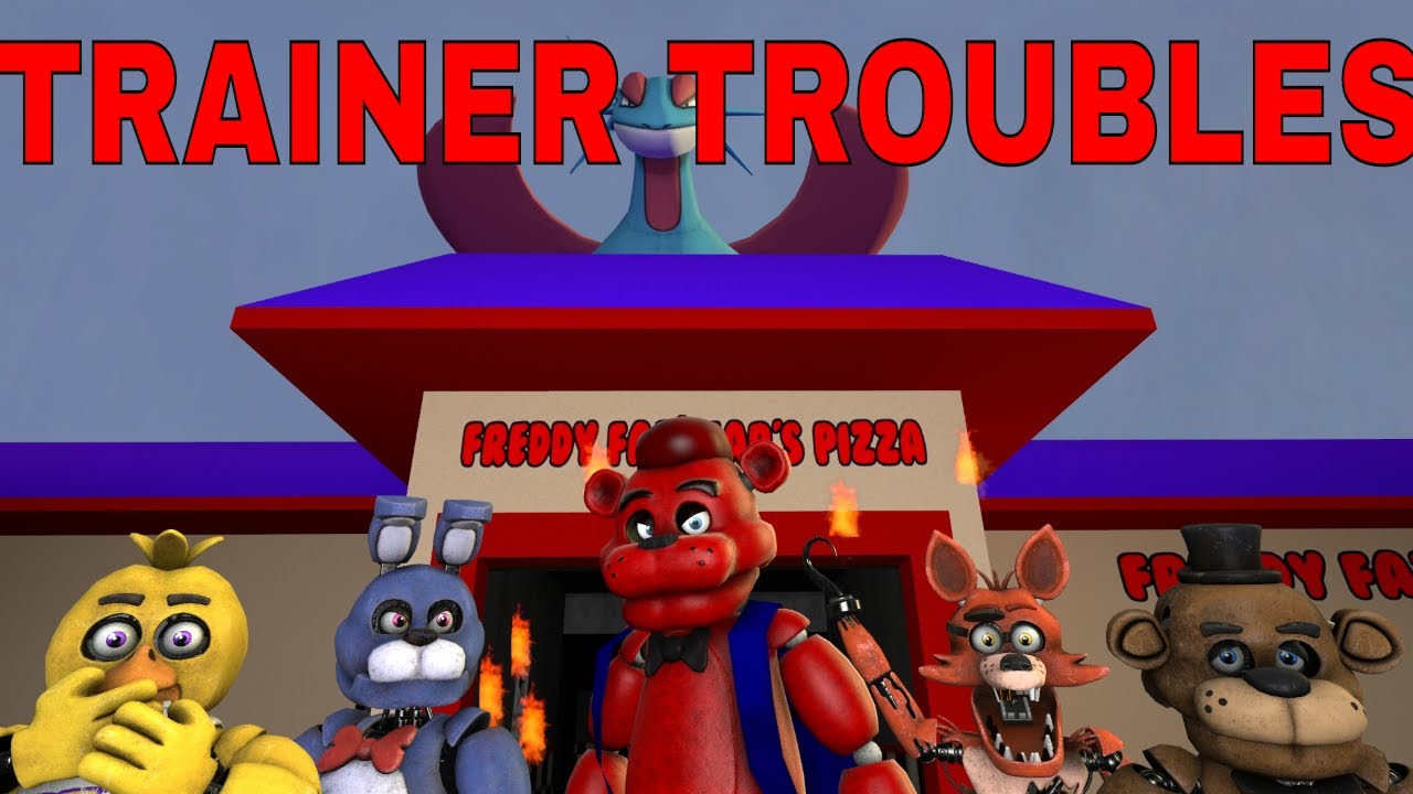 [SFM FNAF] (The OC Adventures) Trainer Troubles