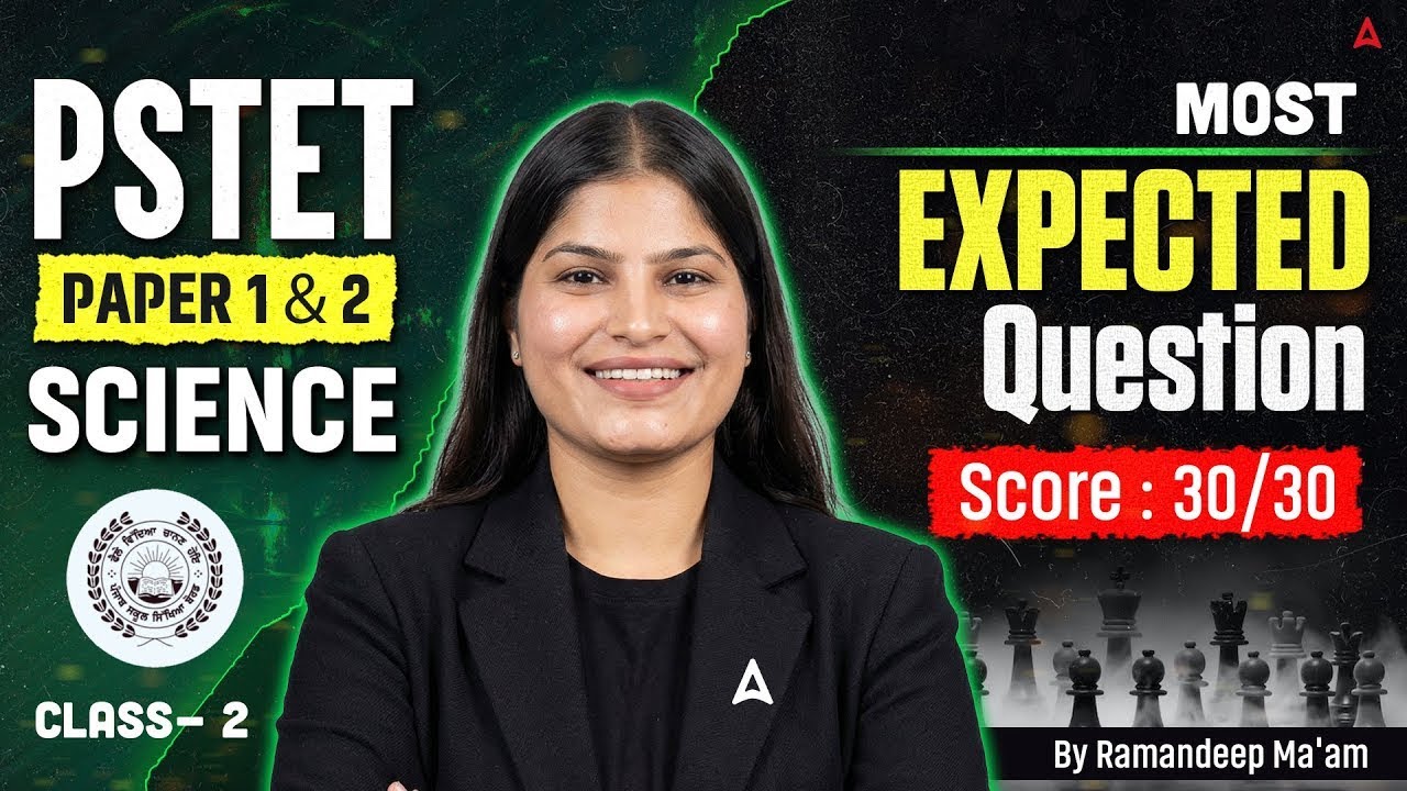 PSTET Exam Preparation 2026 | PSTET Science Paper 1 & 2 Expected Questions | By Ramandeep Ma'am #2