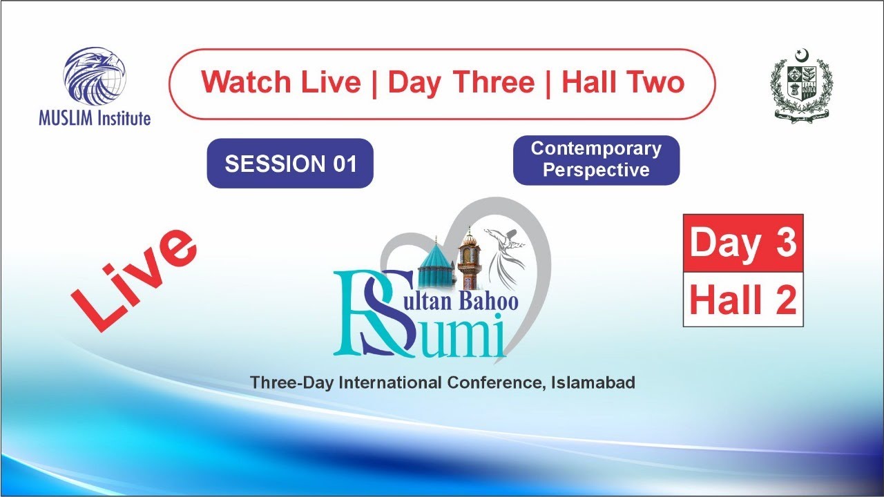 Eighth Dialogue | Day 3 | Hall 1 | Rumi Bahoo Conference #live