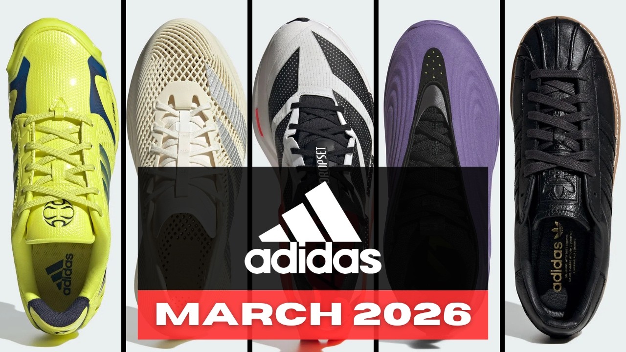 Best Adidas Shoes Right Now &ndash; March 2026 Edition