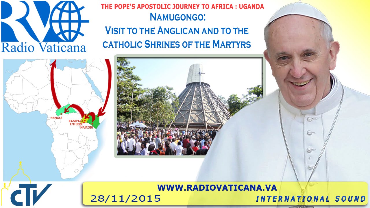 Francis in Uganda: visit to the Anglican Shrine of Namugongo 2015.11.28