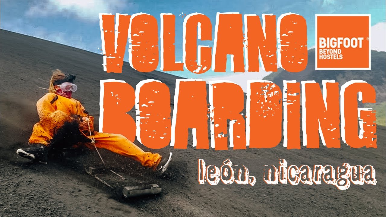 VOLCANO BOARDING Cerro Negro in León, Nicaragua - BIGFOOT HOSTEL