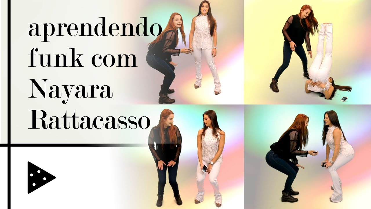 DANÇANDO FUNK E PLAYLIST MAROTA FT. NAYARA RATTACASSO