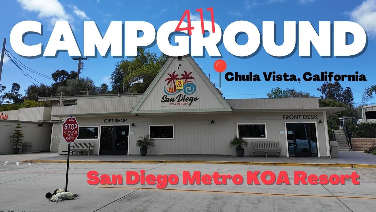San Diego Metro KOA Resort - Campground 411 | RV Lifestyle