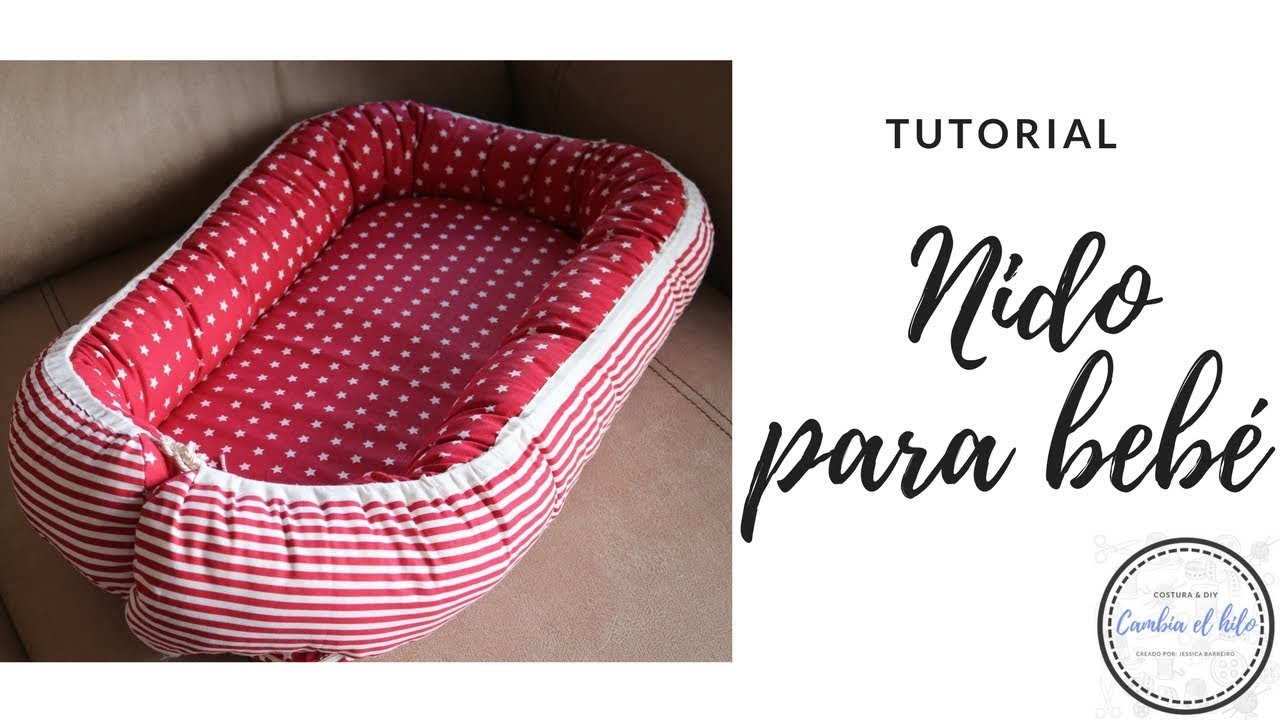 TUTORIAL nido para bebé