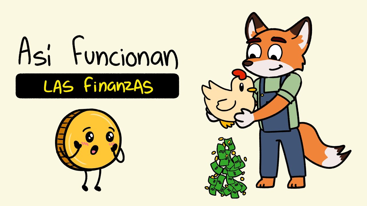 Cómo funcionan las Finanzas | Educación Financiera para Principiantes