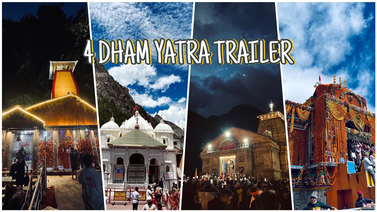 4 DHAM YATRA trailer