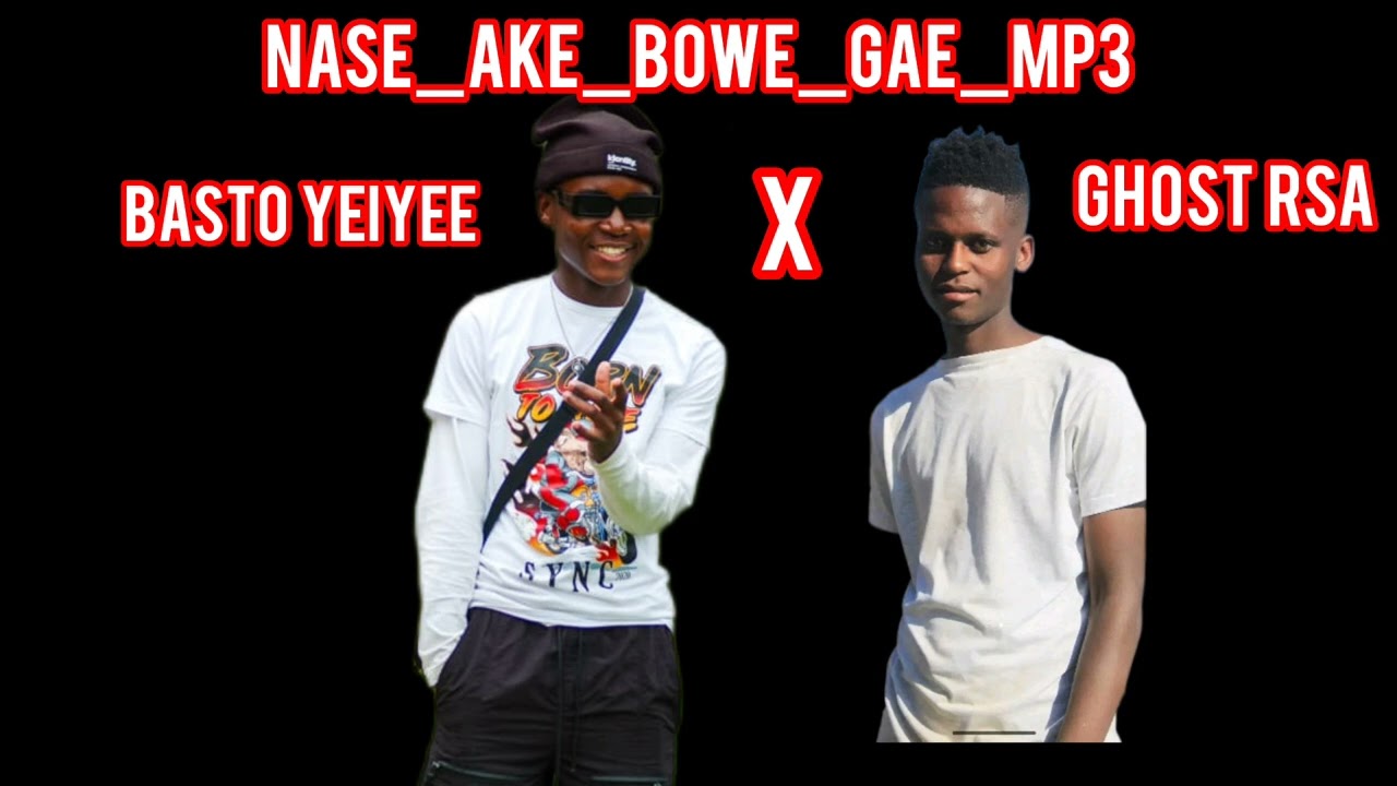 Basto yeiyeee x ghost RSA x nizer's production_-_Nase àke bowe gae mp3