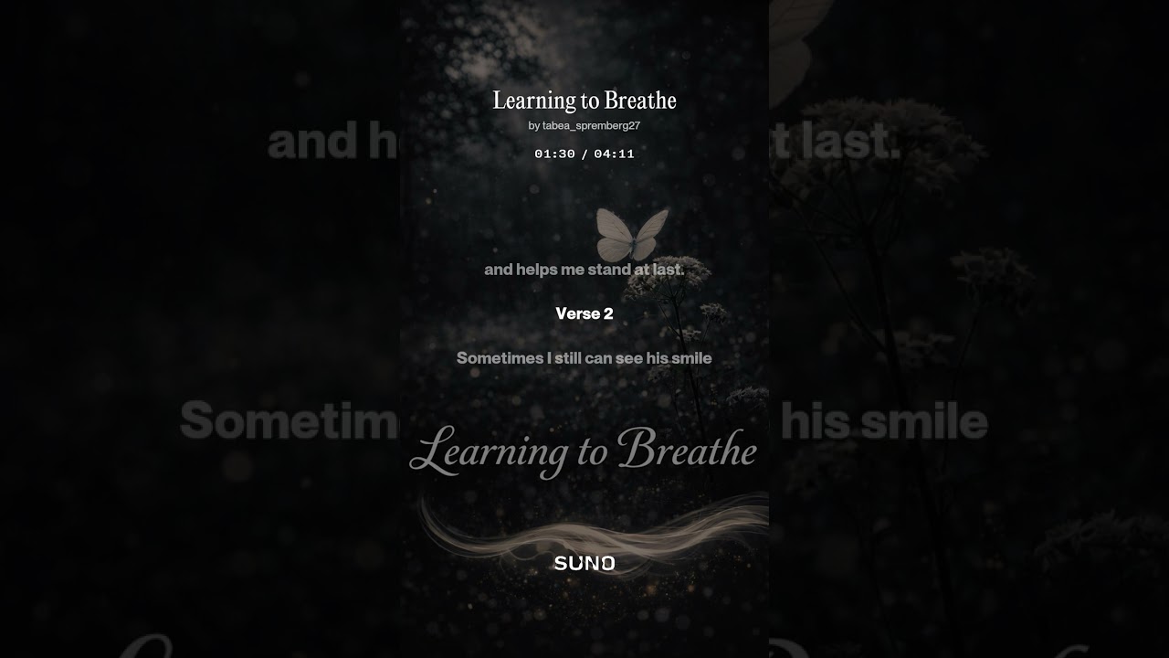 Learning to Breathe