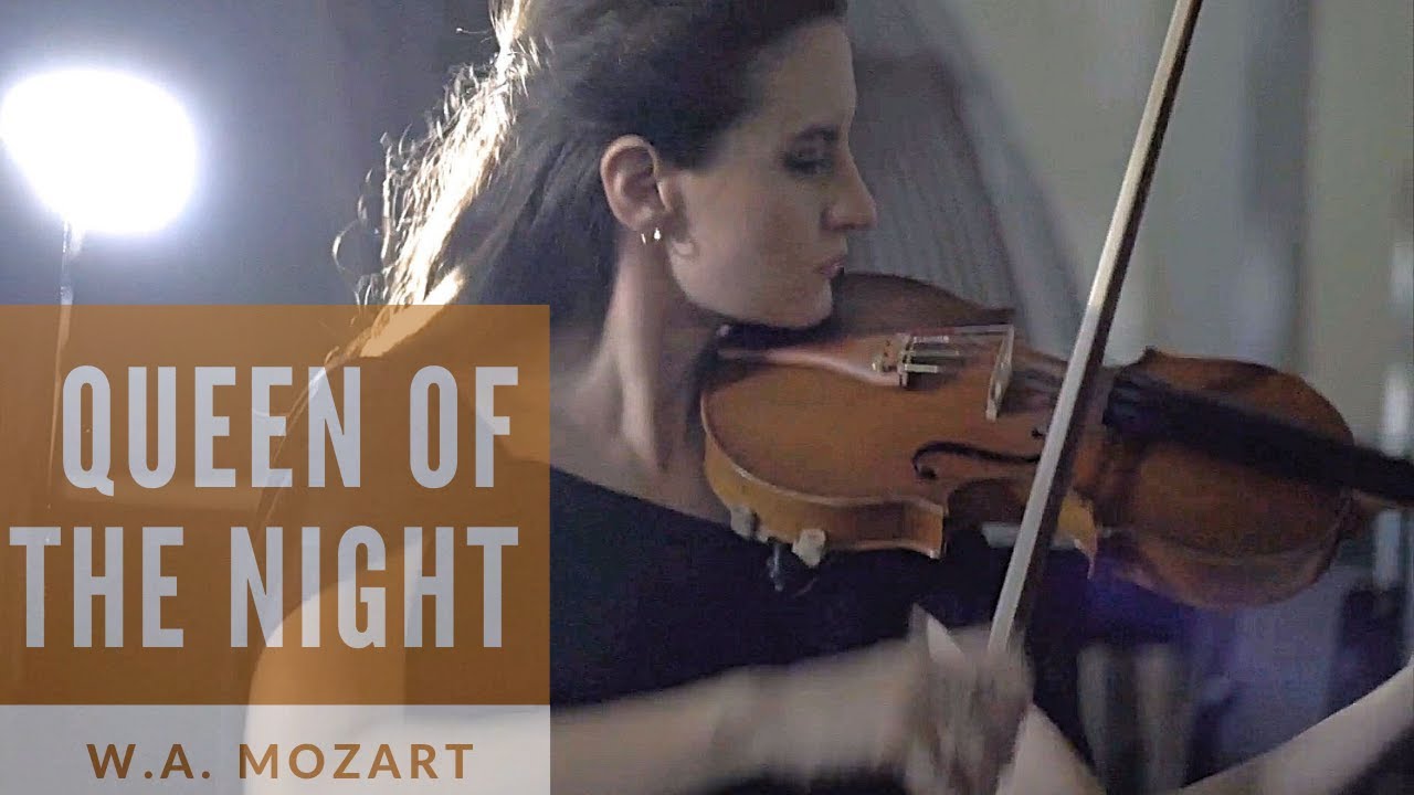 MOZART - Queen of the Night - Magic Flute - violin solo