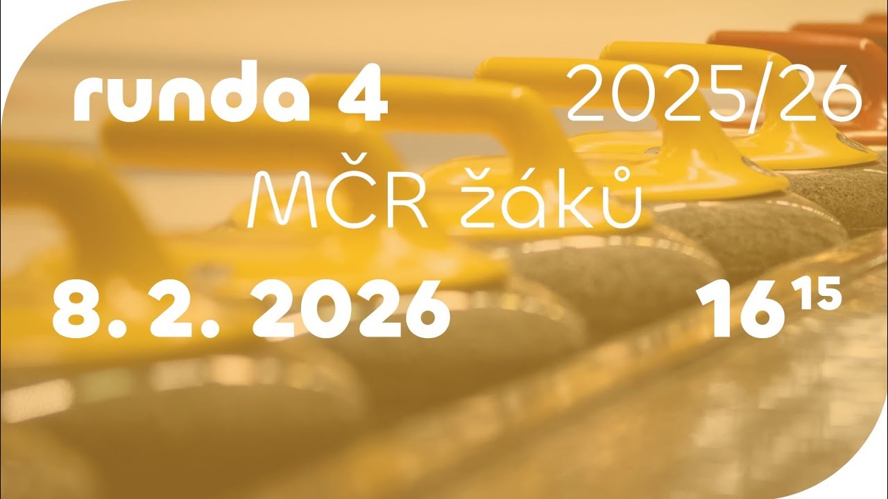 runda 4 – MČR žáků 2025/26