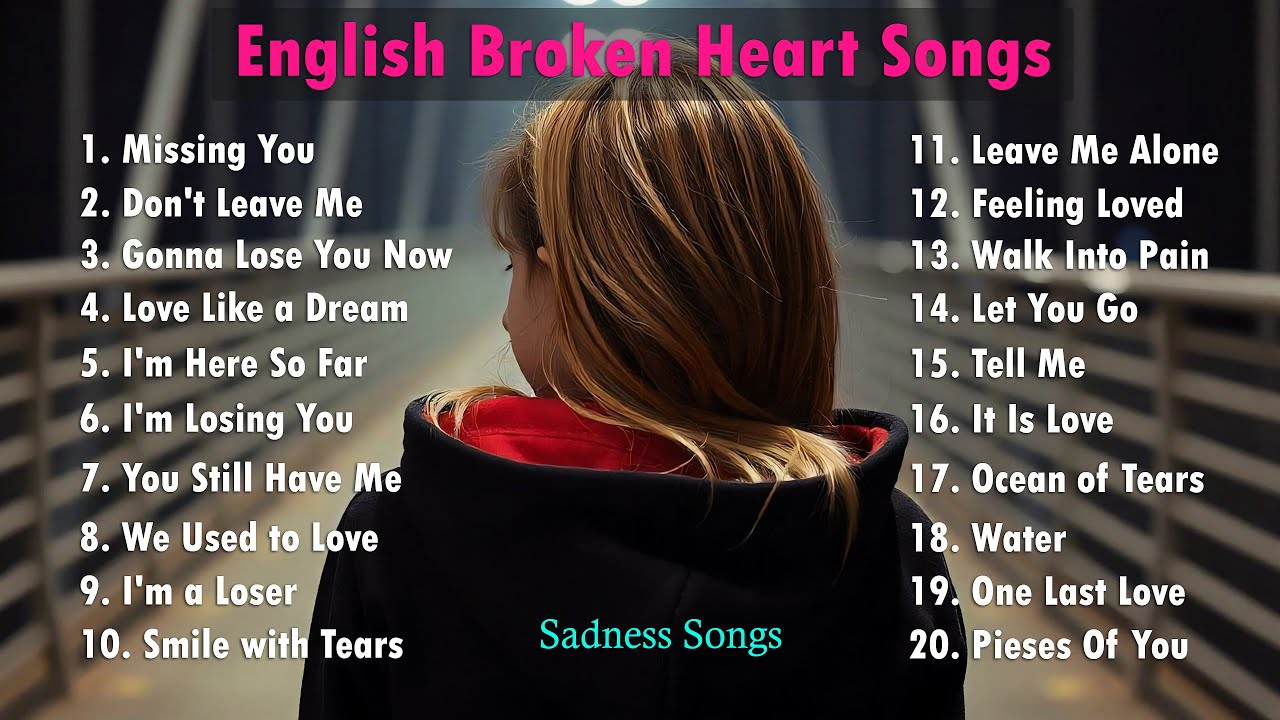 New English Broken Heart Songs - Nonstop || NiExshadow - New English sad songs Collection