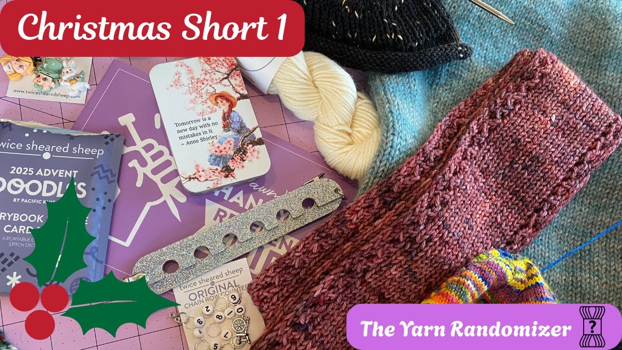 Christmas Short 1 2025 - The Yarn Randomizer