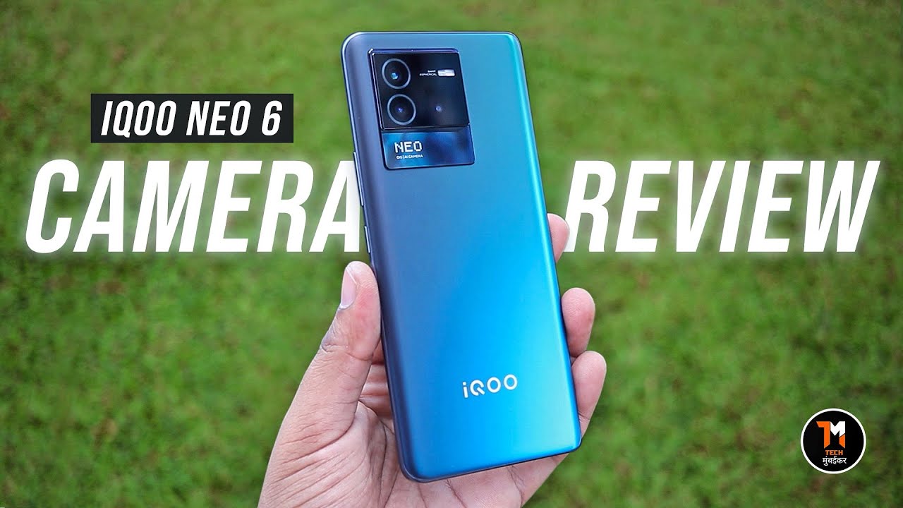 iQOO Neo 6 Detailed Camera Review with All Features ⚡📸 | Tech Mumbaikar