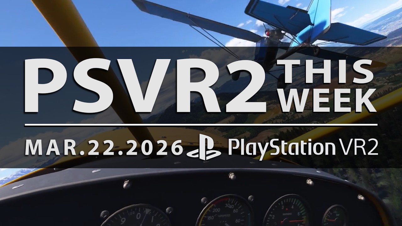 PSVR2 НА ЭТОЙ НЕДЕЛЕ | Презентация VR-игр, MSFS 2024 VR, DLC для Legendary Tales, новые игры и мн...