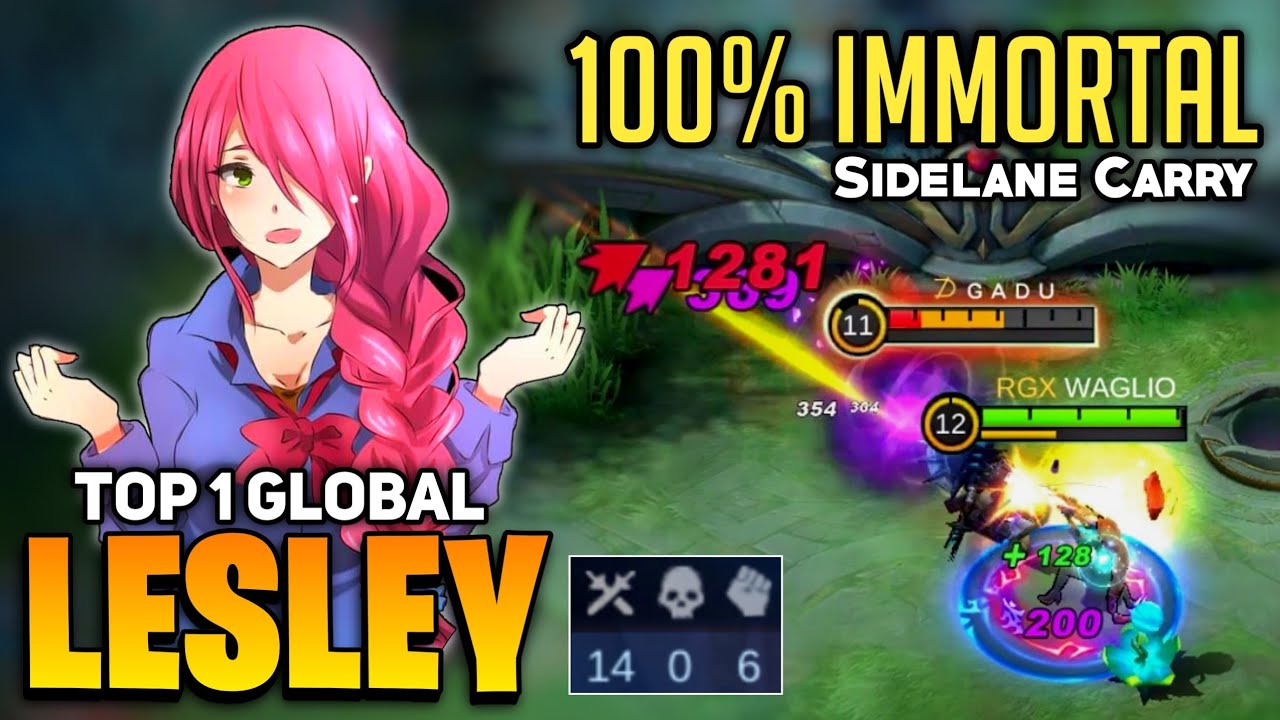 100% Immortal! Lesley Sidelane Carry [ Top 1 Global Lesley Gameplay ] By WAGLIO - Mobile Legends