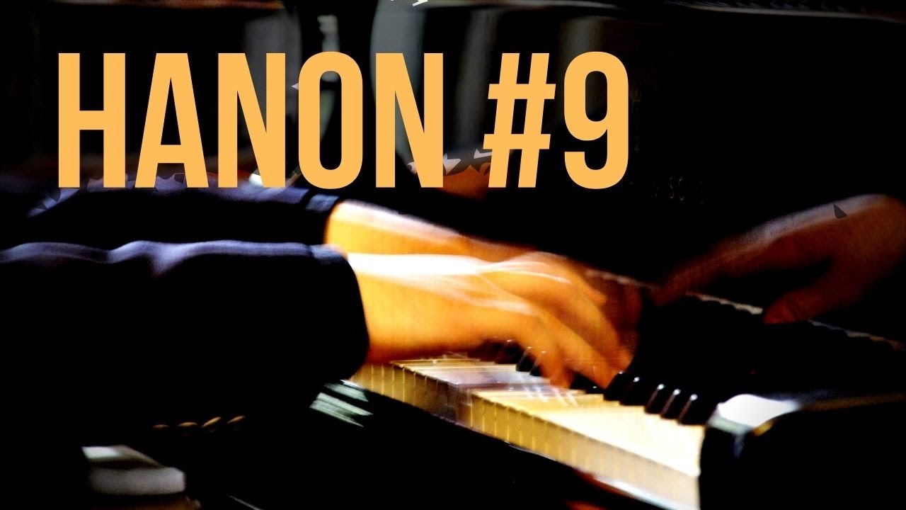 Hanon #9 - Piyano Dersi #33 / Hanon Kitabı No. 9 (Orta Seviye Piyano Kursu) 
