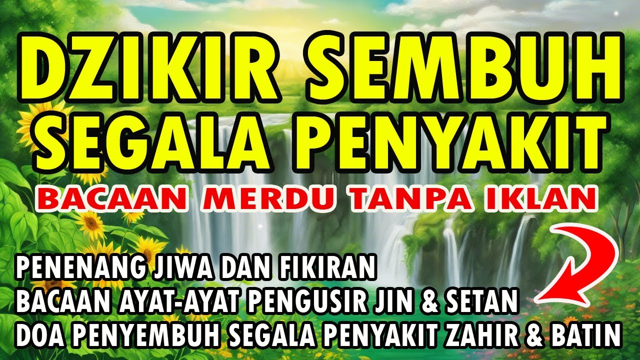 DZIKIR SEMBUH SEGALA PENYAKIT