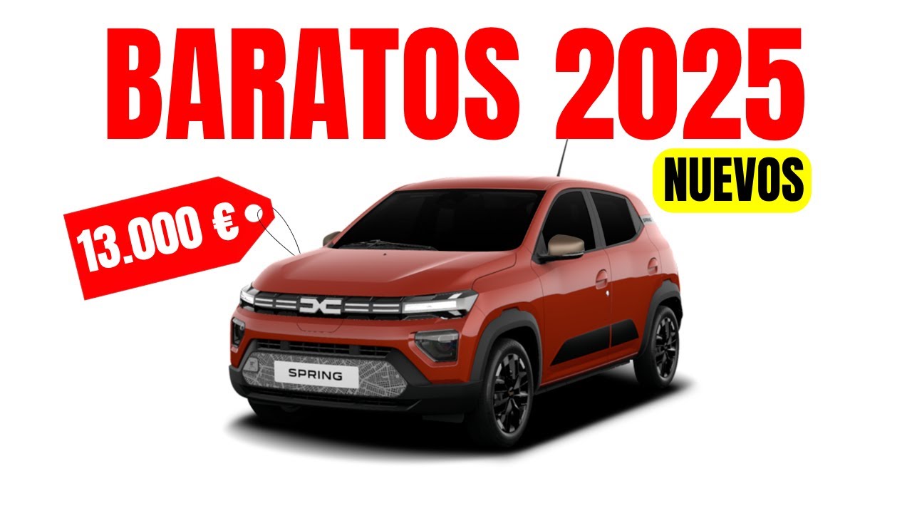 Los 7 Coches NUEVOS M&aacute;s Baratos de 2025