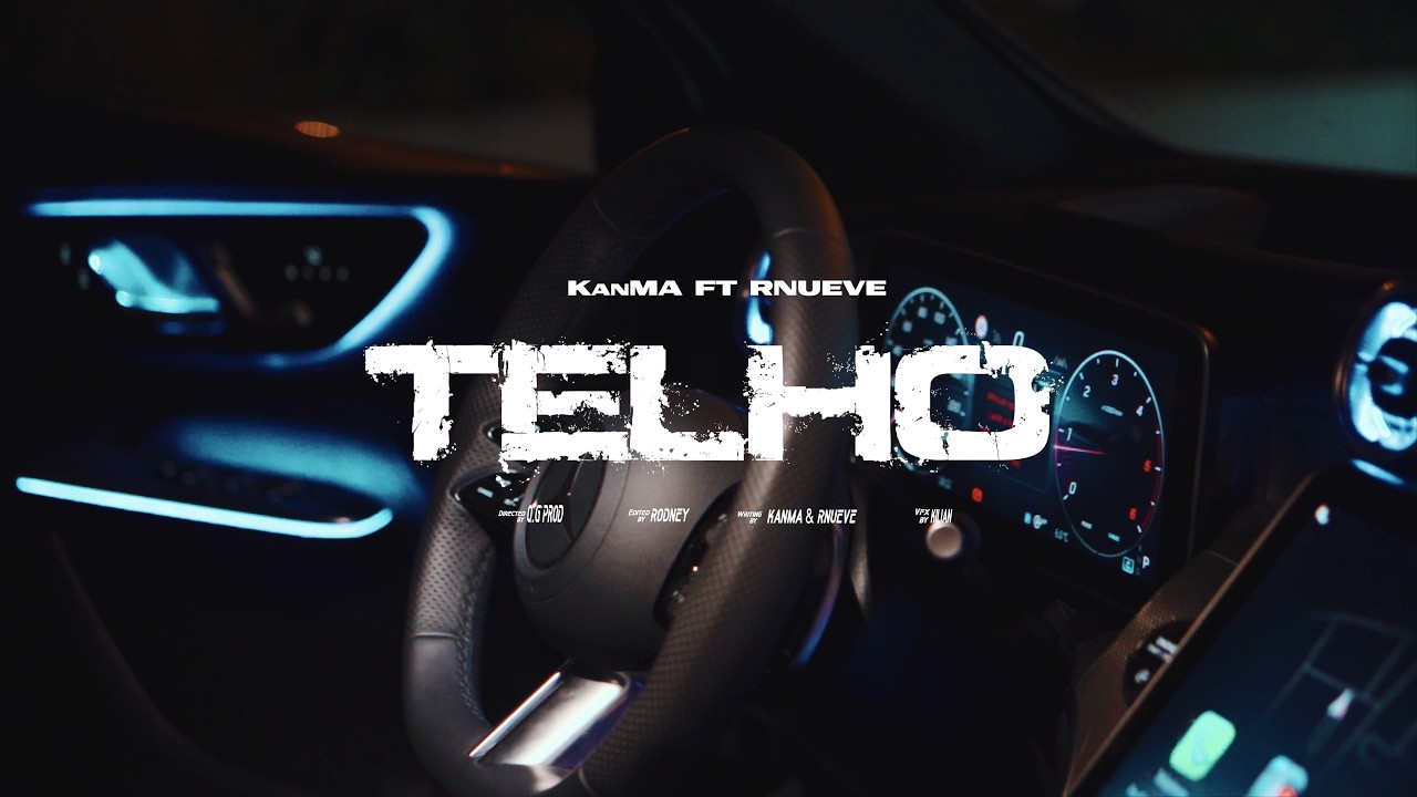 KanMa - TELHO feat. Rnueve (Clip officiel)