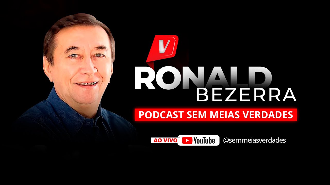 RONALD BEZERRA, Pres. da Câmara de Vereadores de IGUATU - Sem Meias Verdades PODCAST #28