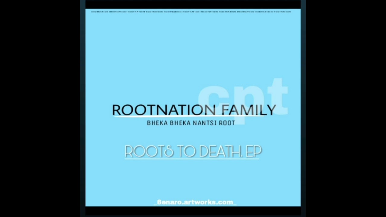 Rootnation  2Naanie. [subscribe for more]